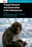 Primate Research and Conservation in the Anthropocene (eBook, ePUB)