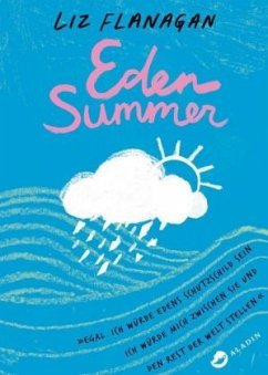 Eden Summer (Mängelexemplar) - Flanagan, Liz