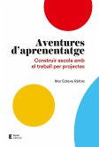 Aventures d'aprenentatge (eBook, ePUB) Aventures d'aprenentatge (eBook, ePUB)