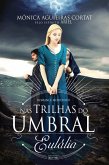 Nas trilhas do umbral - Eulália (eBook, ePUB) Nas trilhas do umbral - Eulália (eBook, ePUB)