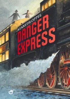 Danger Express (Mängelexemplar) - Oppel, Kenneth