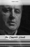 Henry James: The Complete Novels (eBook, ePUB) Henry James: The Complete Novels (eBook, ePUB)