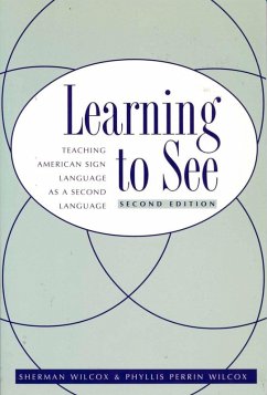 Learning To See (eBook, PDF) - Sherman Wilcox, Wilcox