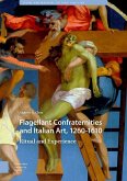 Flagellant Confraternities and Italian Art, 1260-1610 (eBook, PDF)