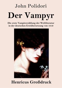 Der Vampyr (Großdruck) - Polidori, John