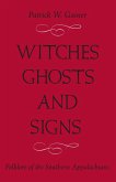 WITCHES, GHOSTS, AND SIGNS (eBook, PDF) WITCHES, GHOSTS, AND SIGNS (eBook, PDF)