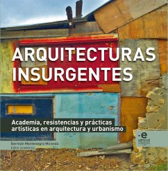 Arquitecturas insurgentes (eBook, ePUB) - Rodríguez Triana, Natalia