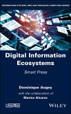 Digital Information Ecosystems (eBook, ePUB)
