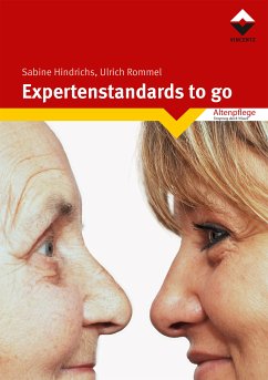 Expertenstandards to go (eBook, ePUB) - Hindrichs, Sabine; Rommel, Ulrich