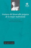 Avatares del desarrollo psíquico de la mujer maltratada (eBook, ePUB)