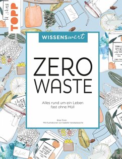 wissenswert - Zero Waste (eBook, PDF) - Timm, Elise