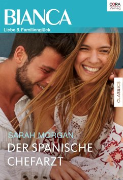 Der spanische Chefarzt (eBook, ePUB) - Morgan, Sarah; Morgan, Sarah