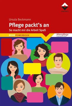 Pflege packt's an (eBook, ePUB) - Beckmann, Ursula