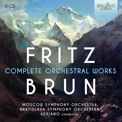 Fritz Brun:Complete Orchestral Works - Diverse