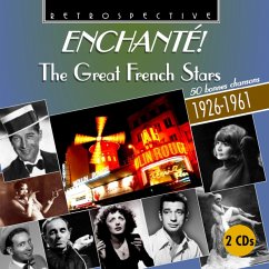Enchanté! - Mistinguett/Chevalier/Fréhel/Sablon/Piaf/Guétary/+