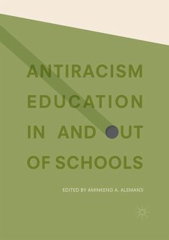 Antiracism Education In and Out of Schools