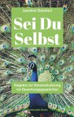 Sei Du Selbst