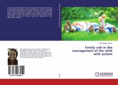 Family role in the management of the child with autism