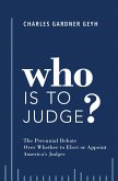 Who is to Judge? (eBook, ePUB)