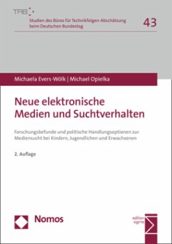 Neue elektronische Medien und Suchtverhalten - Evers-Wölk, Michaela;Opielka, Michael