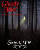 Ghostly Tales of Love, Loss, Reunion, and More (eBook, ePUB)