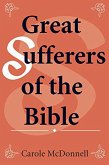 Great Sufferers of the Bible (eBook, ePUB)