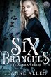 Six Branches (The Agora Series, #1)... - Bild 1