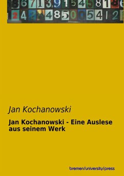 Jan Kochanowski - Eine Auslese aus seinem Werk - Kochanowski, Jan