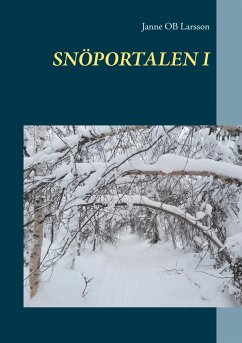 Snöportalen I - Larsson, Janne OB