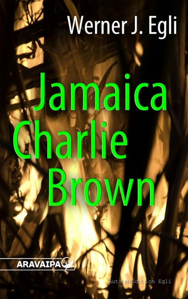 Jamaica Charlie Brown (eBook, ePUB) Jamaica Charlie Brown (eBook, ePUB)