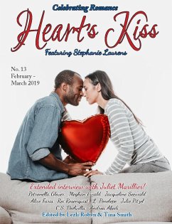 Heart's Kiss: Issue 13, February-March 2019: Featuring Stephanie Laurens (Heart's Kiss, #13) (eBook, ePUB) - Laurens, Stephanie; Marillier, Juliet; Ewald, Meghan; Penelope, L.