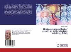 Heat processing effect of luteolin on anti-metastasis activity of GBMs