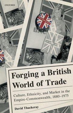 Cover Forging a British World of Trade (eBook, PDF)