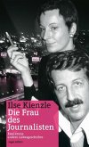 Ilse Kienzle, 'Die Frau des Journalisten' (eBook, ePUB)