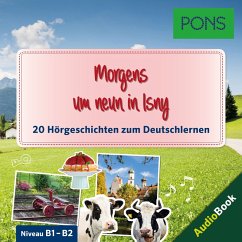 PONS Hörbuch Deutsch als Fremdsprache: Morgens um neun in Isny (MP3-Download) - Szurmant, Jan; PONS-Redaktion