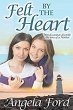 Felt by the Heart (eBook, ePUB) - Bild 1