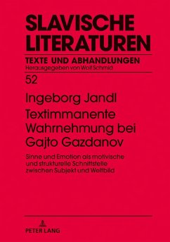 Textimmanente Wahrnehmung bei Gajto Gazdanov - Jandl, Ingeborg