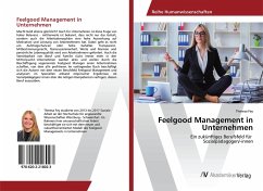 Feelgood Management in Unternehmen - Fey, Theresa