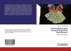 Criminalising and Prosecuting Illicit Enrichment - Meskele, Mesay Tsegaye