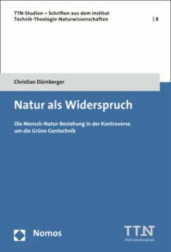 Natur als Widerspruch - Dürnberger, Christian