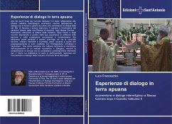 Esperienze di dialogo in terra apuana - Franceschini, Luca