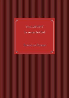 Le secret du Chef - Lafont, Yves