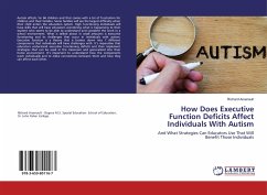 How Does Executive Function Deficits Affect Individuals With Autism