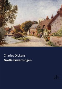 Große Erwartungen - Dickens, Charles