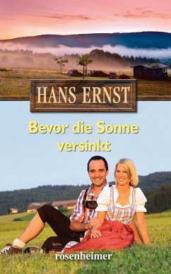 Bevor die Sonne versinkt - Ernst, Hans