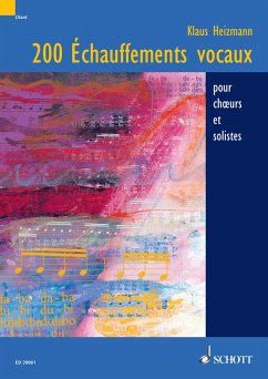 200 Échauffements vocaux (eBook, PDF) - Heizmann, Klaus