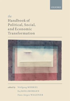 The Handbook of Political, Social, and Economic Transformation (eBook, PDF)