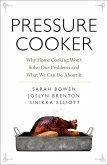 Pressure Cooker (eBook, PDF)