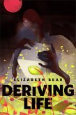 Deriving Life (eBook, ePUB)