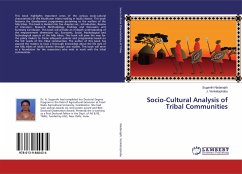 Socio-Cultural Analysis of Tribal Communities - Venkatapirabu, J.;Nadarajah, Suganthi